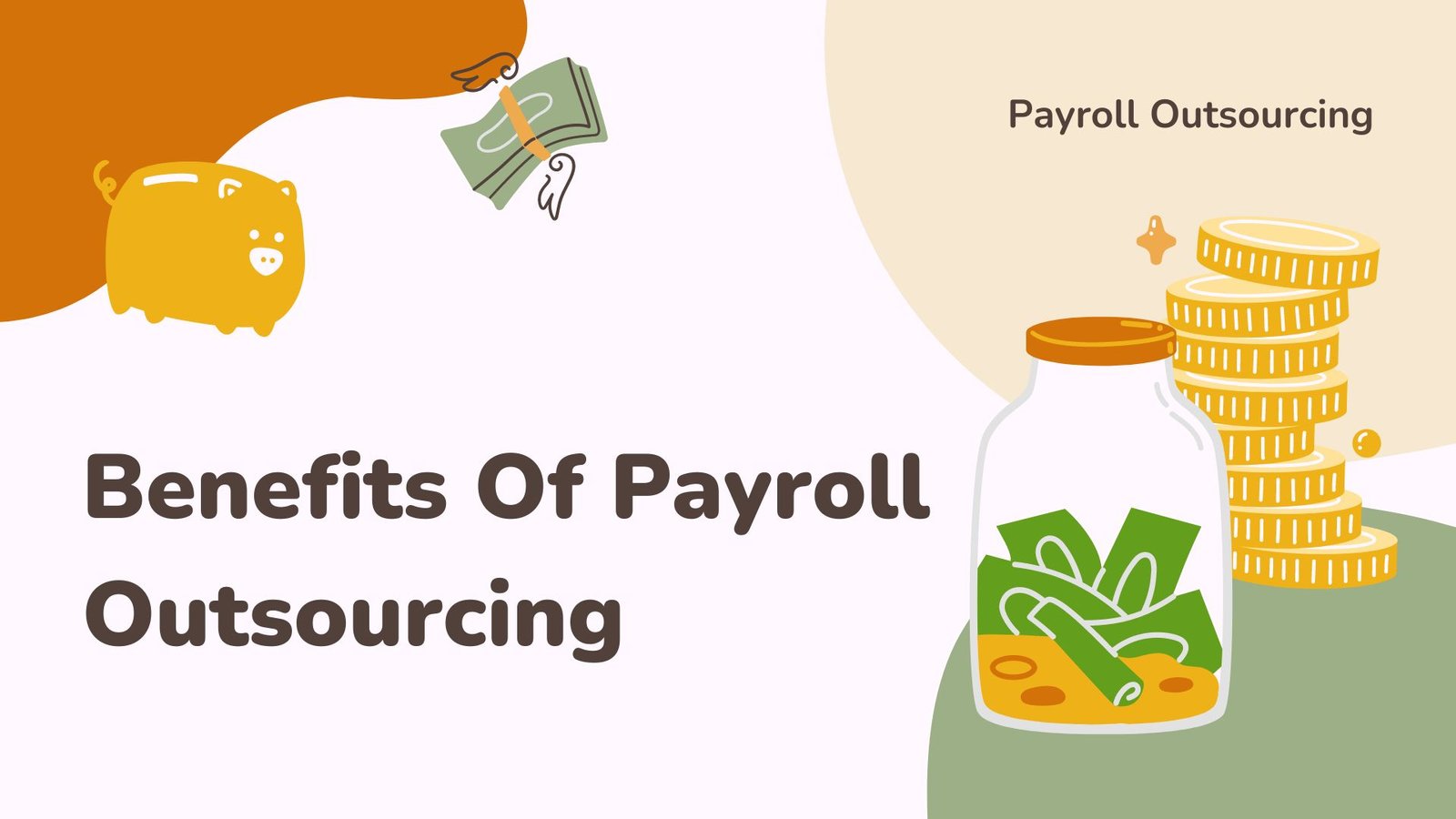 Benefits Of Payroll Outsourcing
